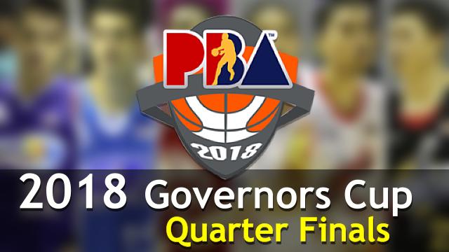 PBA Governors Cup 2018 Quarter Finals