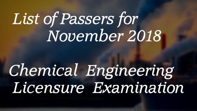 Top 10 - November 2018 Chemical Engineering Licensure Examination