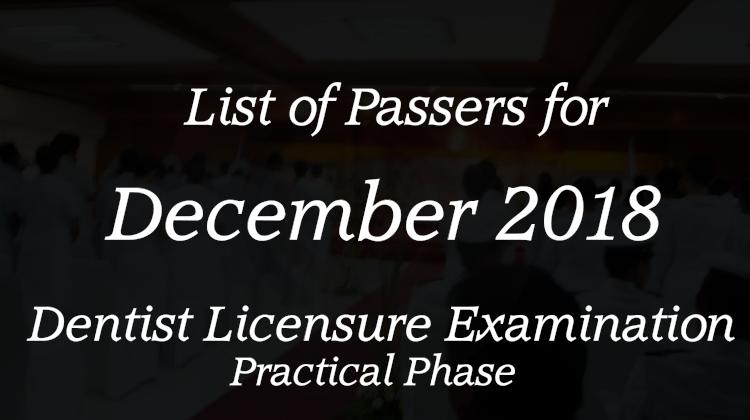 List of Passers for December 2018 Dentist Licensure Examination