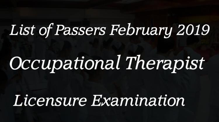 List of Passers for February 2019,Occupational Therapist Licensure Examination