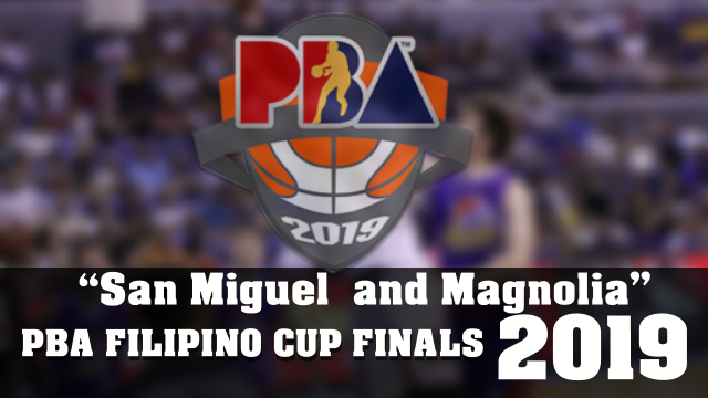 PBA All Filipino Cup 2019 Final Schedules and Results, Magnolia and San Miguel Beermen